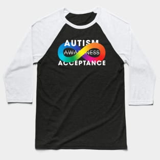 Autism Acceptance Awareness Is Not Enough Baseball T-Shirt